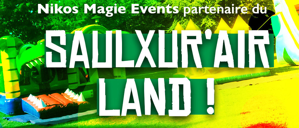 Saulxur'Air Land - Nikos Magie Events